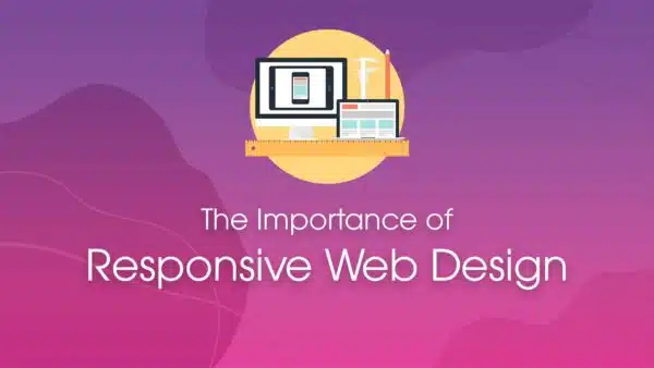 Importance of Responsive Web Design